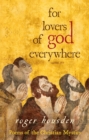 For Lovers of God Everywhere - eBook