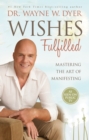 Wishes Fulfilled - eBook