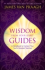 Wisdom from Your Spirit Guides - eBook