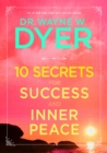 10 Secrets for Success and Inner Peace - eBook