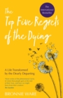 Top Five Regrets of the Dying - eBook