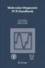 Molecular Diagnostic PCR Handbook - eBook