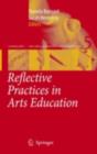 Reflective Practices in Arts Education - eBook