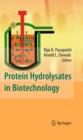 Protein Hydrolysates in Biotechnology - eBook