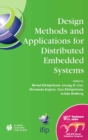 Design Methods and Applications for Distributed Embedded Systems : IFIP 18th World Computer Congress, TC10 Working Conference on Distributed and Parallel, Embedded Systems (DIPES 2004), 22-27 August, - eBook