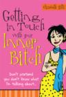 Getting in Touch with Your Inner Bitch - eBook