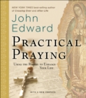 Practical Praying : Using the Rosary to Enhance Your Life - eBook
