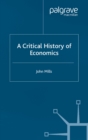 A Critical History of Economics - eBook