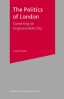The Politics of London : Governing an Ungovernable City - eBook