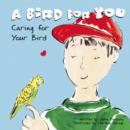 A Bird for You - eBook