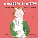 A Rabbit for You - eBook