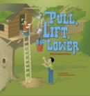 Pull, Lift, and Lower - eBook