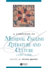 A Companion to Medieval English Literature and Culture, c.1350 - c.1500 - eBook
