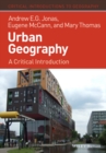 Urban Geography : A Critical Introduction - Book
