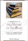 A Companion to the History of the Book - Book