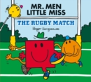Mr Men Little Miss: The Rugby Match - Book