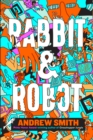Rabbit and Robot - eBook