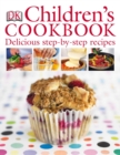 Children's Cookbook : Delicious Step-by-Step Recipes - Book