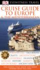 Cruise Guide to Europe and the Mediterranean - eBook