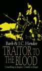 Traitor To The Blood - eBook