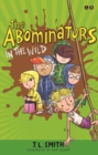 The Abominators in the Wild : Book 2 - eBook