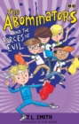 The Abominators and the Forces of Evil : Book 3 - eBook