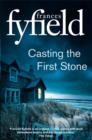 Casting the First Stone - eBook