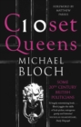 Closet Queens : Some 20th Century British Politicians - eBook