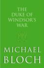 The Duke of Windsor's War - eBook