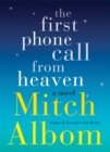 The First Phone Call From Heaven - eBook