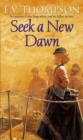 Seek A New Dawn - eBook