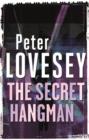 The Secret Hangman : Detective Peter Diamond Book 9 - eBook