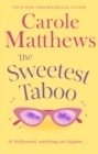 The Sweetest Taboo : The perfect Hollywood rom-com from the Sunday Times bestseller - eBook