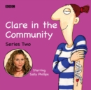 Clare In The Community : Series 1 - eAudiobook