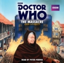 Doctor Who: The Massacre - eAudiobook