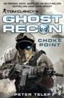 Tom Clancy's Ghost Recon: Choke Point - eBook