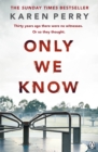 Only We Know - eBook