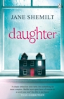 Daughter : The Gripping Sunday Times Bestselling Thriller and Richard & Judy Phenomenon - Book