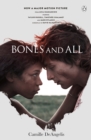Bones & All : Now a major film starring Timoth e Chalamet - eBook