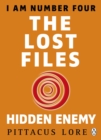 I Am Number Four: The Lost Files: Hidden Enemy - Book