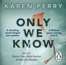 Only We Know - eAudiobook