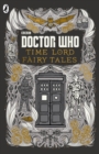 Doctor Who: Time Lord Fairy Tales - eBook