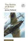 The Battle of Britain: Book 2 of the Ladybird Expert History of the Second World War - eBook