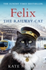 FELIX THE RAILWAY CAT - Book