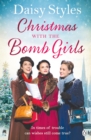Christmas with the Bomb Girls : The perfect Christmas wartime story to cosy up with this year - eBook