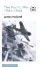 The Pacific War 1941-1943 : Book 6 of the Ladybird Expert History of the Second World War - eBook