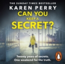 Can You Keep a Secret? - eAudiobook