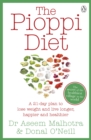 The Pioppi Diet : The 21-Day Anti-Diabetes Lifestyle Plan as followed by Tom Watson, author of Downsizing - Book