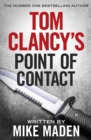 Tom Clancy's Point of Contact : INSPIRATION FOR THE THRILLING AMAZON PRIME SERIES JACK RYAN - Book
