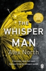 The Whisper Man : The chilling must-read Richard & Judy thriller pick - eBook
